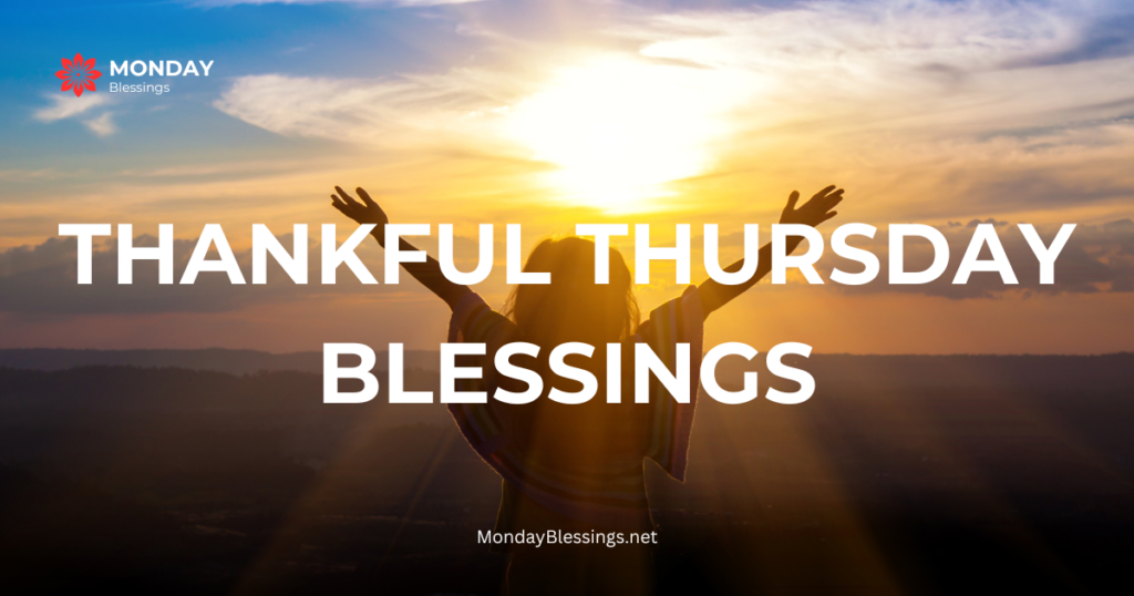 thankful thursday blessings