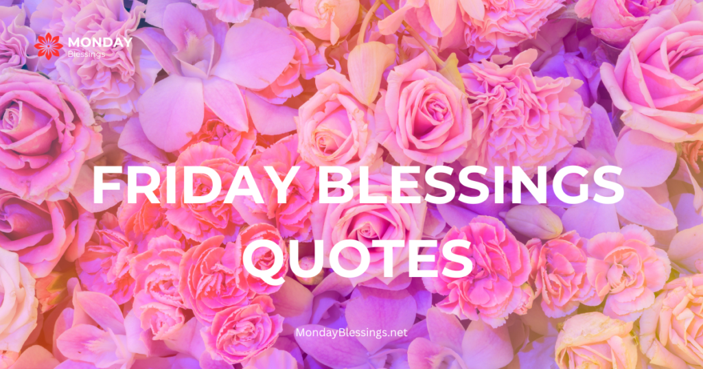 friday blessings quotes