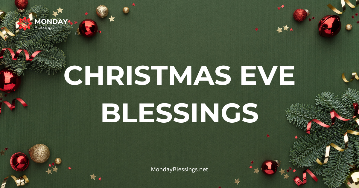 380+Christmas Eve Blessings, Prayers and Quotes With Images