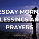 tuesday morning blessings and prayers