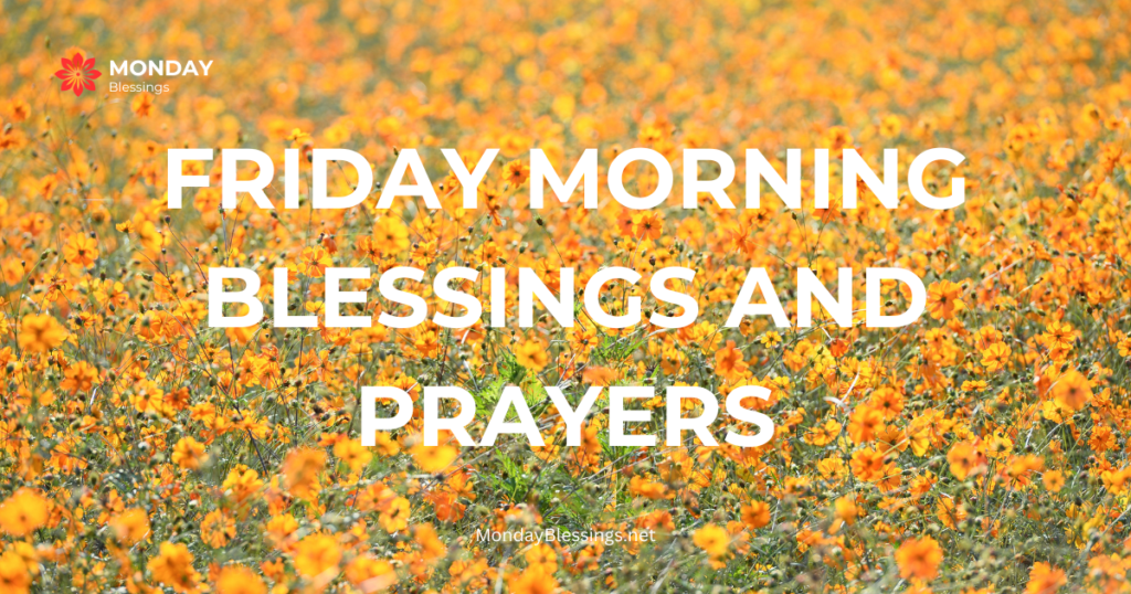 friday morning blessings and prayers