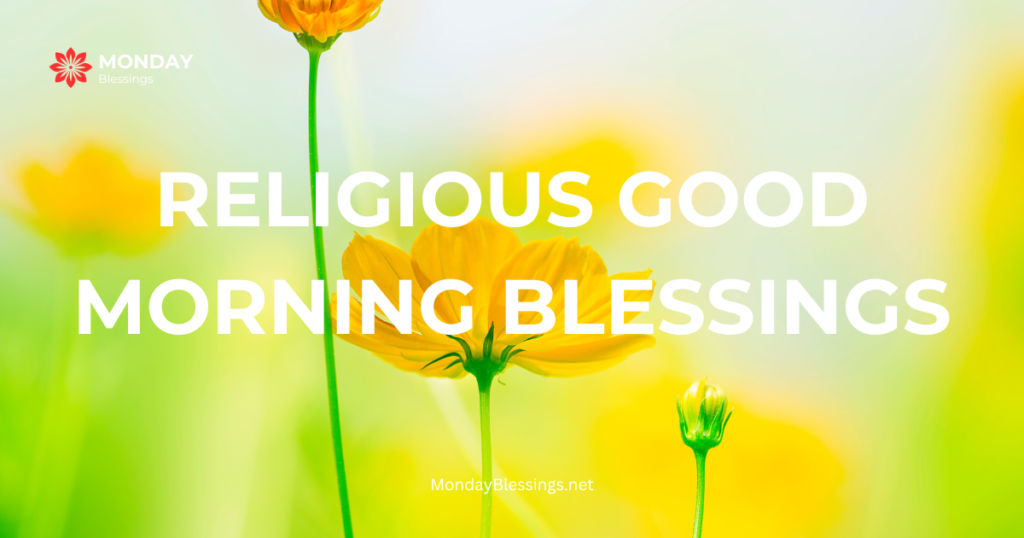 religious good morning blessings