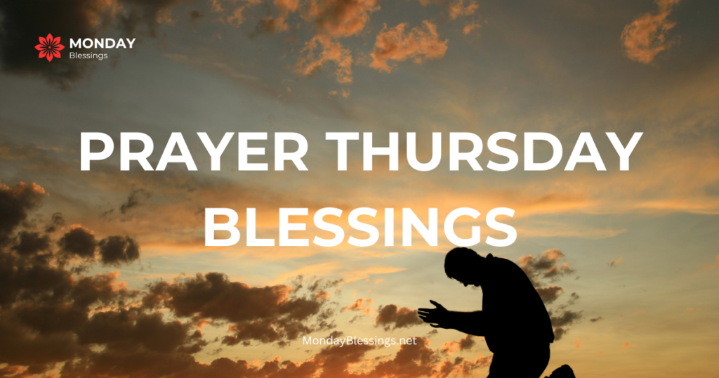 prayer thursday blessings