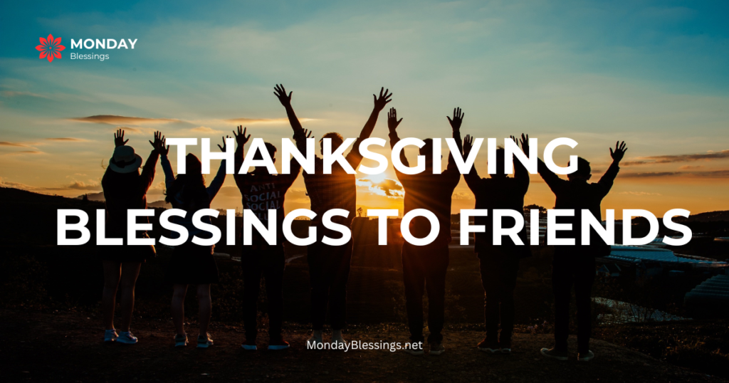 thanksgiving blessings to friends