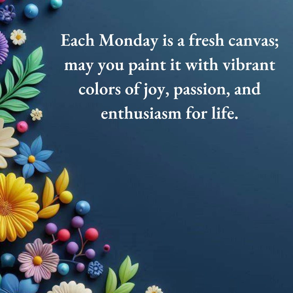 Monday Blessings Quotes