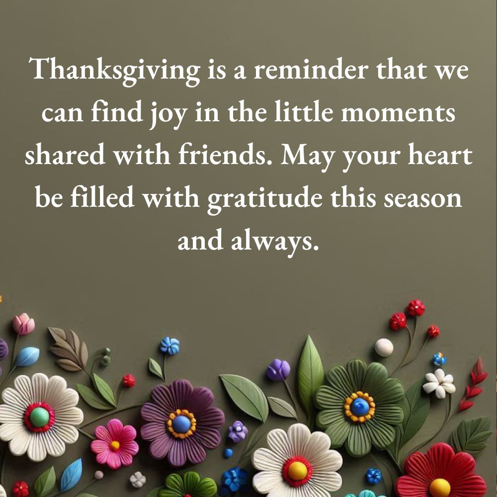 Thanksgiving Blessings to Friends