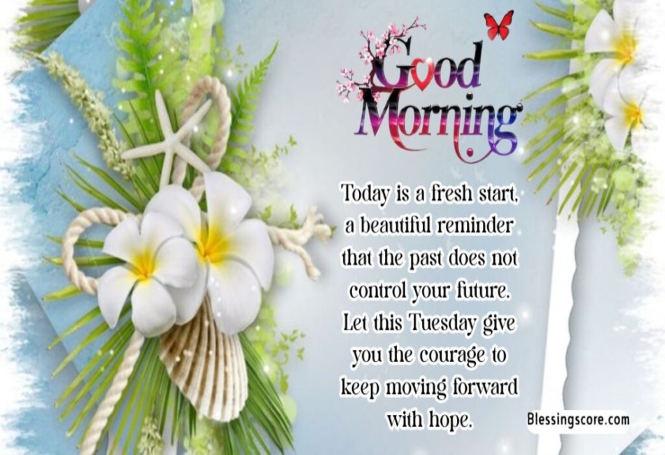 Tuesday Morning Prayers and Blessings