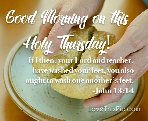 Holy Thursday Blessings Quotes