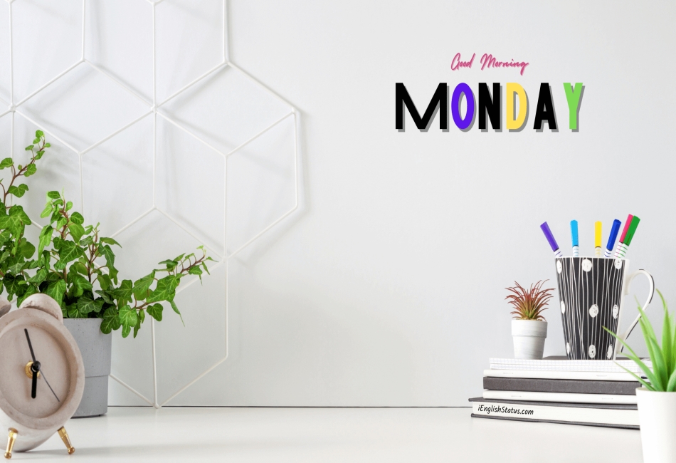 200+ Monday Blessings Quotes and Images