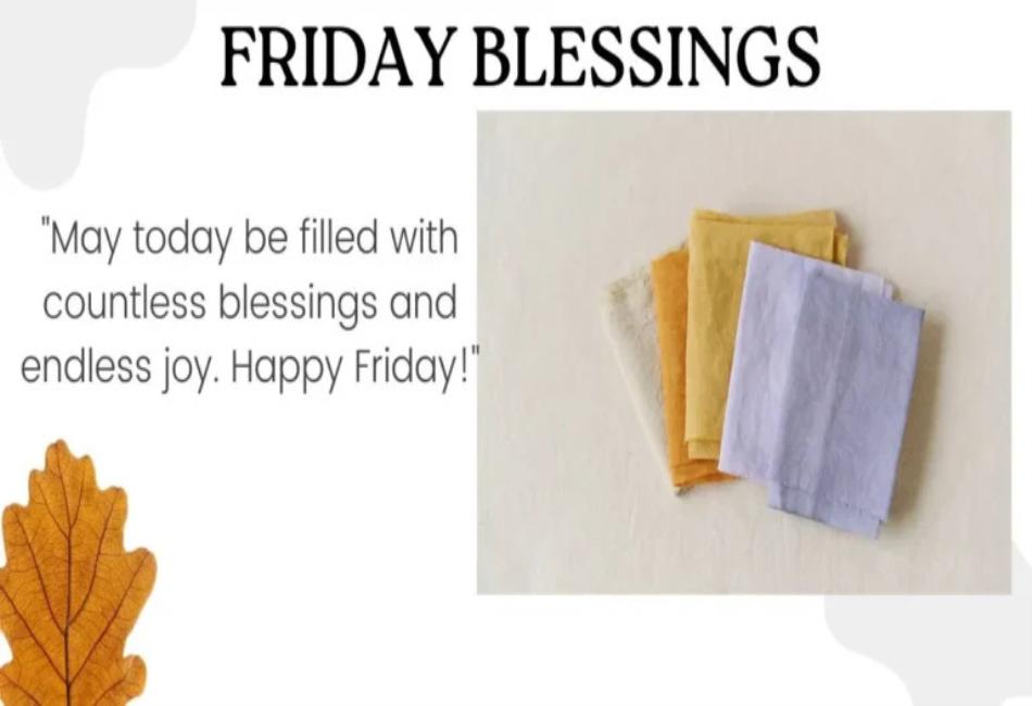 Friday Morning Blessings