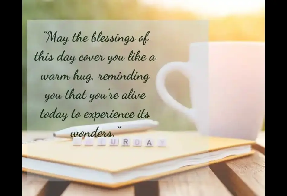 Weekend Saturday Blessings