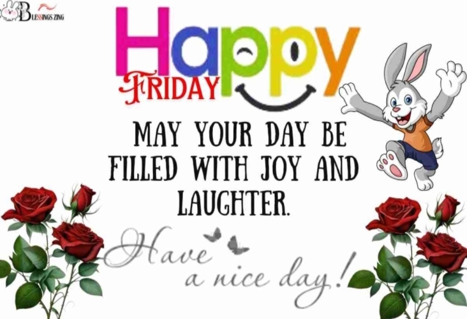 Weekend Friday Blessings