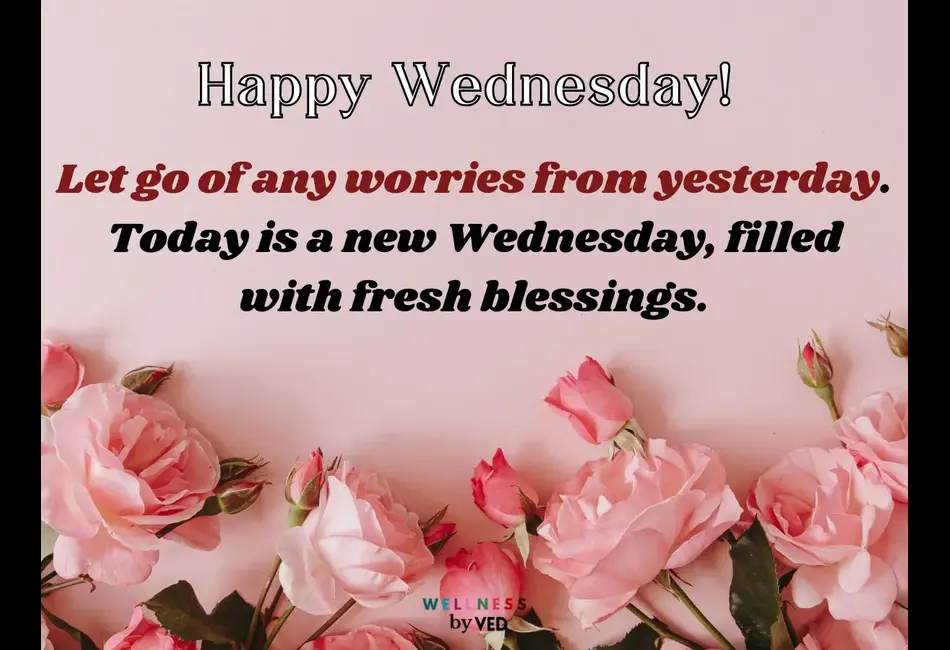 Wednesday Evening Blessings